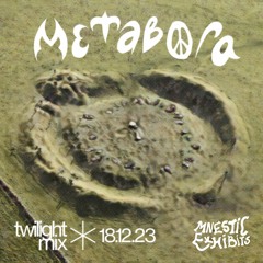 MNESTICX13: Metabora - Twilight Mix