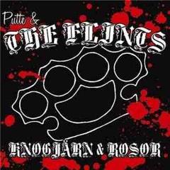 Putte & The Flints - Knogjärn & Rosor