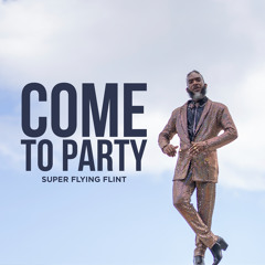 Come To Party
