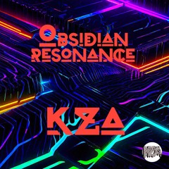 OBSIDIAN RESONANCE - KZA