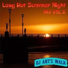 Long Hot Summer Night MIX VOL.2