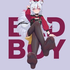 NIGHTCORE Bad Boy