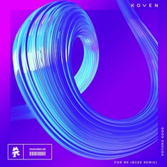 Koven - For Me (BCee Remix)