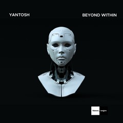 Yantosh - Beyond Within (Radio Edit)