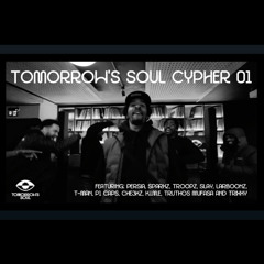 TOMORROW'S SOUL CYPHER 01