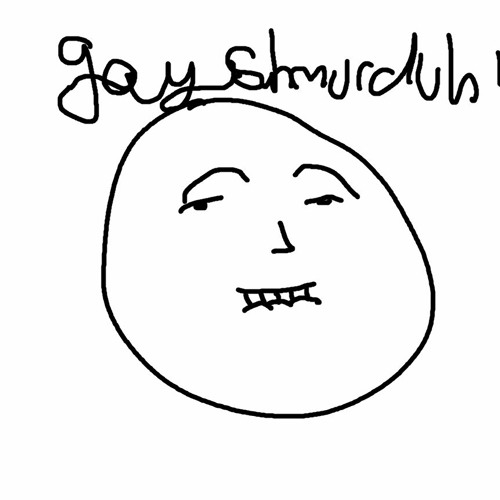 gay shmurduh