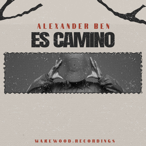 Stream Es Camino (Original Mix) by Alexander Ben | Listen online for free  on SoundCloud