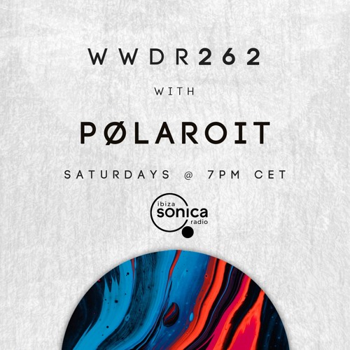 pølaroit - When We Dip Radio #262 [22.4.23]