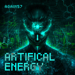 PREMIERE: AGAINS7 - Artificial Energy (Original Mix)