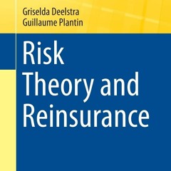 ❤ PDF/ READ ❤ Risk Theory and Reinsurance (EAA Series) ebooks