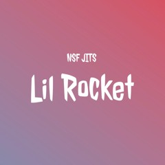NSF JITS - Lil Rocket