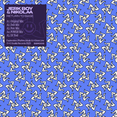 PREMIERE: Jerk Boy & Nikolaa - Return to Base (POWER Mix)