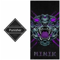 Punisher VS M.I.N.I.K Raw VS Uptempo