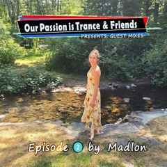 OPIT & Friends Pres. Guest Mixes EP2 by. Madlon