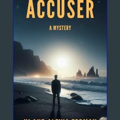 Ebook PDF  📖 Accuser (Jude and Firestone Mysteries Book 2) Read online