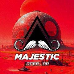 Oper8oR - Majestic (Original Mix) [MUSTACHE CREW RECORDS]