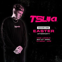 S8N - SQUARE ONE EASTER AFTERPARTY SUPPORTING TSUKI @ VOID LINCOLN 06/04/24 {FULL SET RECORDING}