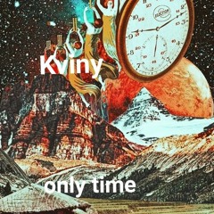 K-Viny - only time