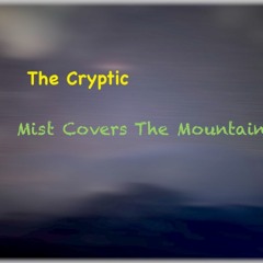 Mist Covers The Mountains