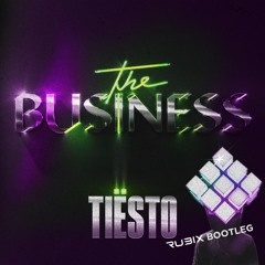 TIËSTO - The Business(RU3IX Bootleg)