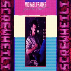 Michael Franks - When Sly Calls (Don't Touch That Phone) [Chopped & Screwed]