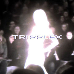 TRIPPLEX (alternate vocals)