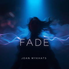 Fade