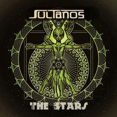 SULTANOS - The Stars (Original Mix) *Preview*