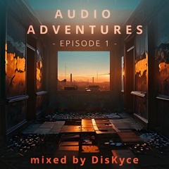 AUDIO ADVENTURES - episode 1 - 28/1/2025