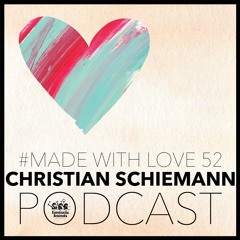 Christian Schiemann - made with love #52