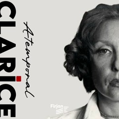 Clarice Atemporal
