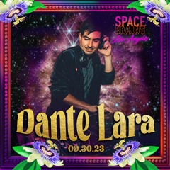 Dante Lara @ Space Brains LA 9.30.2023