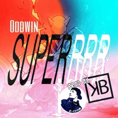 Oddwin - SUPERRRR [Prod. E-CrvcK x KyleBeats] Jus Hav Fun Vol.2 Remix Contest
