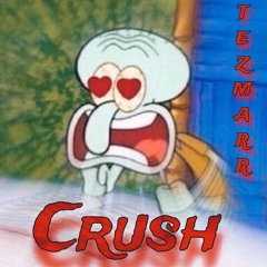 Crush