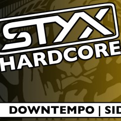 Downtempo Hardcore (DT002) | Styx in da Mix - 047