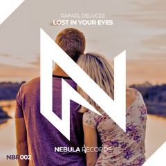 Rafael Delucee - Lost In Your Eyes (Radio Edit)