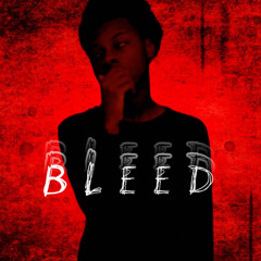 Bleed (Prod. Kami0) (Prod. andrzxz)
