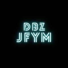 DBZ - JFYM