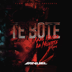 Te Boté (Rhlm Version)