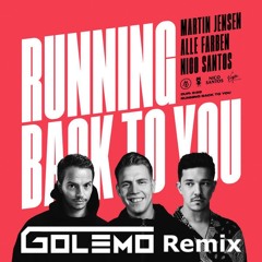 Martin Jensen, Alle Farben, Nico Santos - Running Back To You (Golemo Remix)