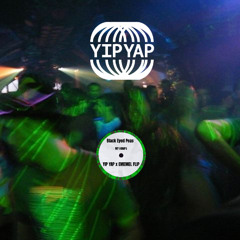 Black Eyed Peas - My Humps (Yip Yap & EMEMEL Flip)