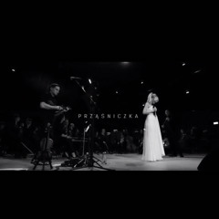 Prząśniczka MONIUSZKO200 (Kasia Moś & AUKSO) (M.Moś M.Kołakowski)