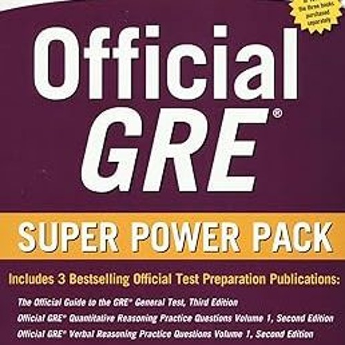 ^Epub^ Official GRE Super Power Pack, Second Edition Written by Educational Testing Service (Author)