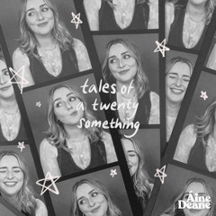 TALES OF A TWENTY SOMETHING