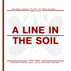 A Line In The Soil (June 2025)