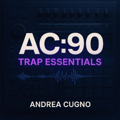 AC:90 - Trap Essential Sample Pack - Preview Audio