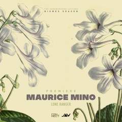 PREMIERE: Maurice Mino - Lone Ranger (Original Mix) [Jannowitz]