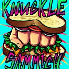 KNUCKLE SAMM!CH (PROD. SCARLET PAINTER)