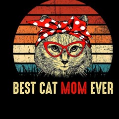 Kindle⚡online✔PDF Vintage Best Cat Mom Ever Happy Mother's Day Womens lined notebook: Mother jo