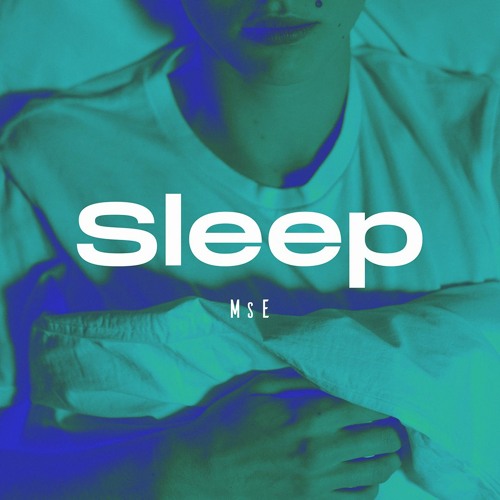 MsE - Sleep (Original Mix)